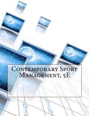 Book cover for Contemporary Sport Management, 5e