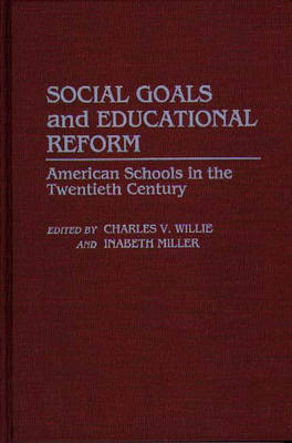 Book cover for Social Goals and Educational Reform