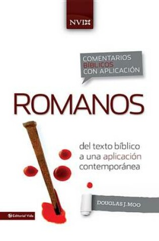 Cover of Comentario Bíblico Con Aplicación NVI Romanos