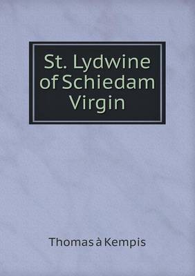 Book cover for St. Lydwine of Schiedam Virgin