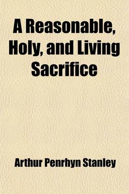 Book cover for A Reasonable, Holy, and Living Sacrifice