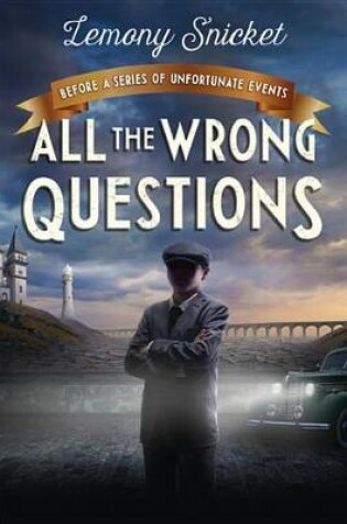 Cover of All the Wrong Questions