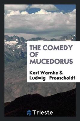 Cover of The Comedy of Mucedorus