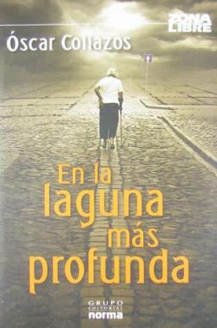 Cover of En La Laguna Mas Profunda