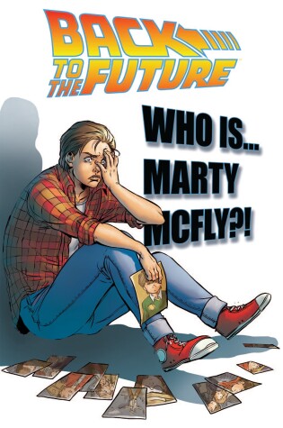 Cover of Back To the Future: Who Is Marty McFly?