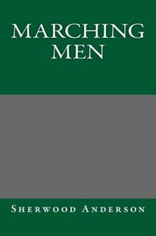 Cover of Marching Men