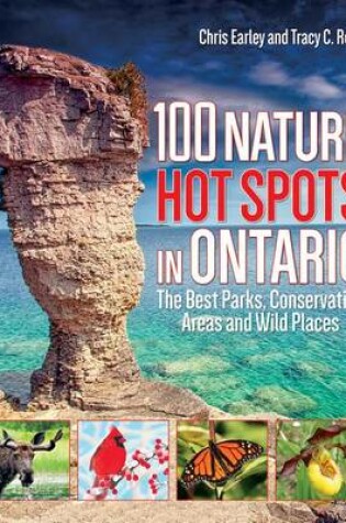 Cover of 100 Nature Hot Spots in Ontario