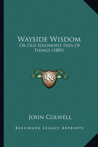 Cover of Wayside Wisdom