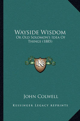 Book cover for Wayside Wisdom