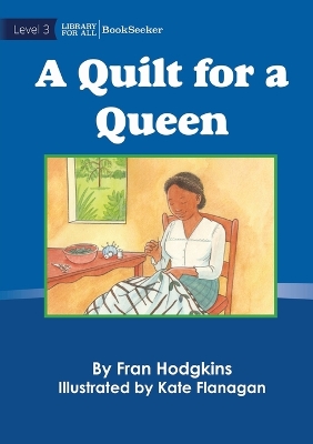 Book cover for A Quilt For A Queen