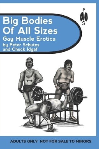 Cover of Big Bodies of All Sizes