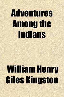 Book cover for Adventures Among the Indians