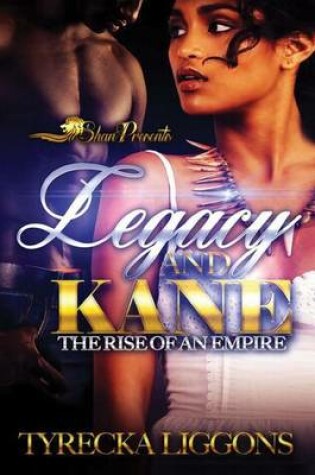 Cover of Legacy and Kane