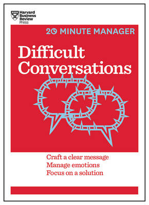 Book cover for Difficult Conversations (HBR 20-Minute Manager Series)