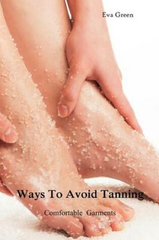 Cover of Ways to Avoid Tanning