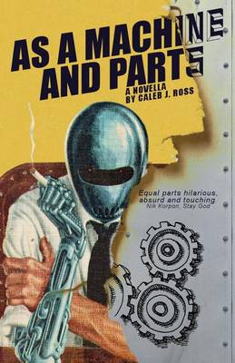 Book cover for As a Machine and Parts