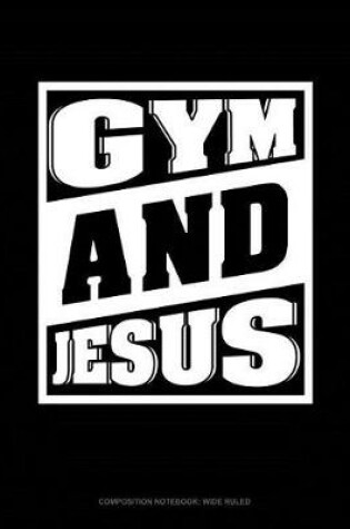 Cover of Gym and Jesus