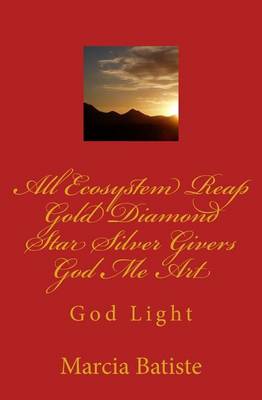 Book cover for All Ecosystem Reap Eternity Gold Diamond Star Silver Givers God Me Art