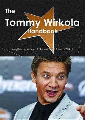 Book cover for The Tommy Wirkola Handbook - Everything You Need to Know about Tommy Wirkola