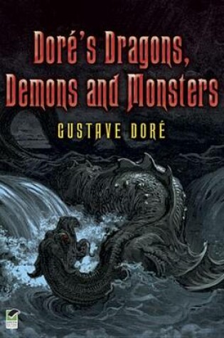 Cover of Dore's Dragons, Demons and Monsters