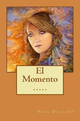 Book cover for El Momento