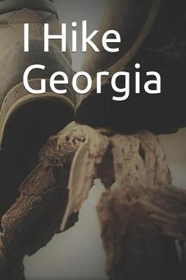 Book cover for I Hike Georgia