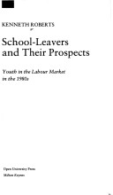 Book cover for School Leavers and Their Prospects