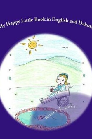 Cover of My Happy Little Book in English and Dakota