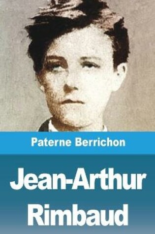 Cover of Jean-Arthur Rimbaud