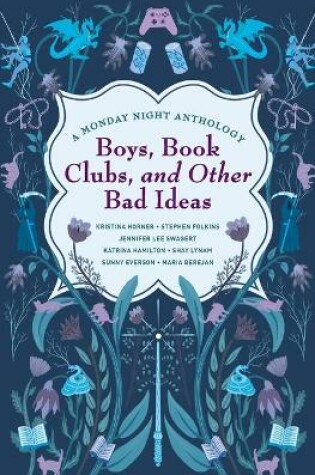 Cover of Boys, Book Clubs, and Other Bad Ideas