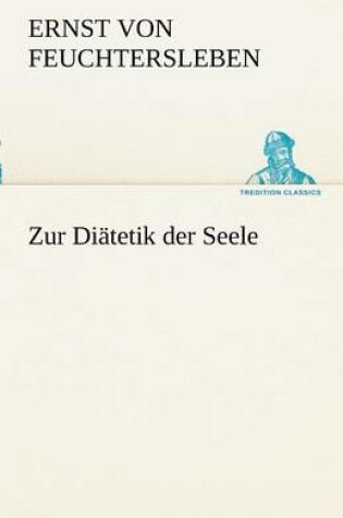 Cover of Zur Diatetik Der Seele