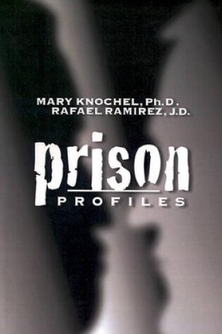 Cover of Prison Profiles