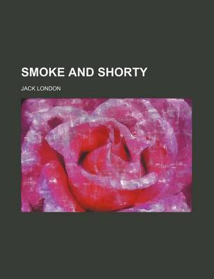 Book cover for Smoke and Shorty