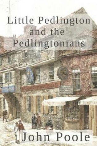 Cover of Little Pedlington and the Pedlingtonians Vol. I