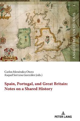 Cover of Spain, Portugal, and Great Britain: Notes on a Shared History