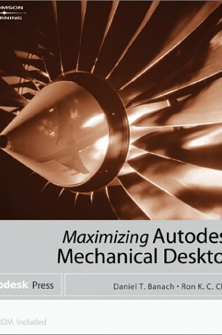 Cover of Maximizing Mechanical Desktop 6