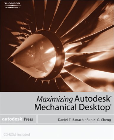 Book cover for Maximizing Mechanical Desktop 6