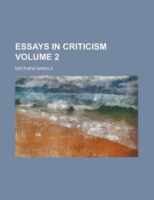 Book cover for Essays in Criticism Volume 2