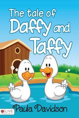 Book cover for The Tale of Daffy and Taffy