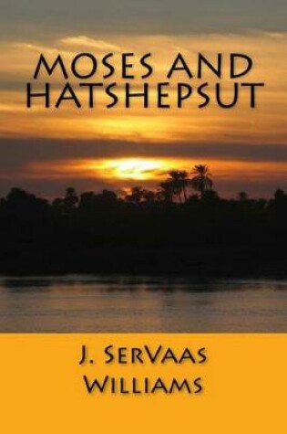 Cover of Moses and Hatshepsut