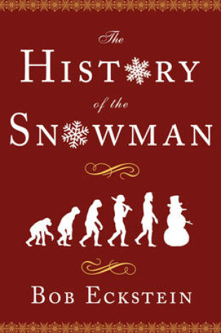 Cover of The History of the Snowman