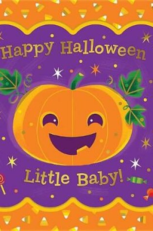 Cover of Happy Halloween, Little Baby!