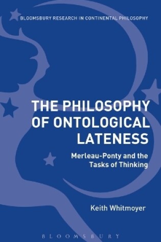 Cover of The Philosophy of Ontological Lateness