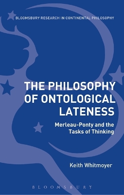 Book cover for The Philosophy of Ontological Lateness