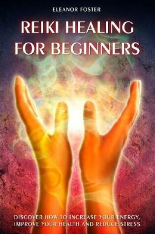 Cover of reiki healing for beginners