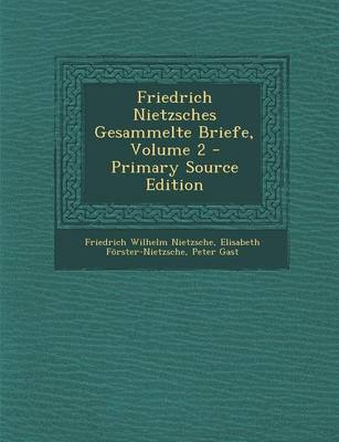 Book cover for Friedrich Nietzsches Gesammelte Briefe, Volume 2