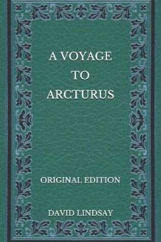 Cover of A Voyage to Arcturus - Original Edition