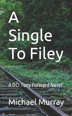 Book cover for A Single To Filey