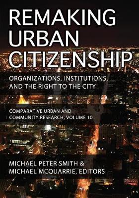 Book cover for Remaking Urban Citizenship