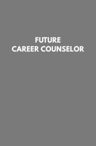 Cover of Future Career Counselor